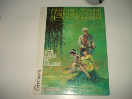 C37 / Jérémiah Tome 8 " Les Eaux De La Colère " - E.O De 1983 - Superbe état - Jeremiah