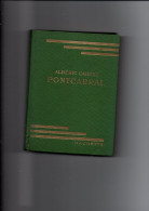 Pontcarral  A.Cahuet  Bibliotheque Verte 1956 - Aventura