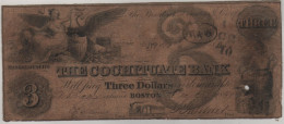 USA   $ 3  "The COCHITUATE Bank   Boston "  Dated 1849     ( Issued-genuine ! ) - Valuta Della Confederazione (1861-1864)