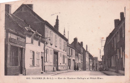 ILLIERS-rue Du Docteur Galoppin Et Hôtel Dieu - Illiers-Combray