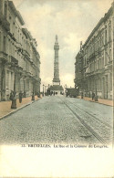 Belgique - Brussel - Bruxelles - La Rue Et La Colonne Du Congrès - Avenues, Boulevards