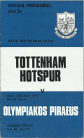 TOTTENHAM HOTSPUR – OLYMPIAKOS PIRAEUS 1972-1973 UEFA CUP MATCH PROGRAM - FOOTBALL SOCCER - 1950-Now