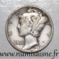 ÉTATS UNIS - KM 140 - 1 DIME 1941 - Philadelphie - MERCURY - TB/TTB - 1916-1945: Mercury (kwik)