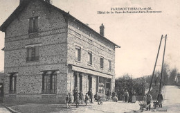 FAREMOUTIERS (Seine-et-Marne) - Hôtel De La Gare De Faremoutiers-Pommeuse - Ecrit (2 Scans) - Faremoutiers