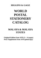 Higgins & Gage WORLD POSTAL STATIONERY CATALOG  MALAYA & MALAYA STATES (PDF-File) - Postal Stationery