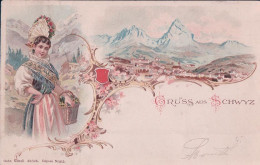 Gruss Aus Schwyz. Armoirie Et Costume Litho (19.3.1900) - Schwytz