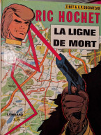 Ric Hochet - 23 - La Ligne De Mort - 1978 - Ric Hochet