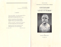 Ville De Liège  - Echevinat De L'instruction Publique - Centenaire De La Publication Lèyiz M'plorer De Nicols Defrecheux - Toeristische Brochures