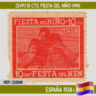 C2500# España 1938 [SVP] 10 Cts. Fiesta Del Niño (MNH) - Republican Issues