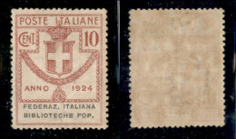Regno - Enti Parastatali - 1924 - 10 Cent Biblioteche Pop. (34) - Gomma Integra - Ottimamente Centrato (150) - Autres & Non Classés