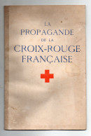 La Propagande De La CROIX ROUGE FRANCAISE 1943  (M6339) - Croce Rossa