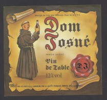 Etiquette De Vin De Table  -   Don Josué  -   Thème  Religion  Moine  - Sté Vinicole à Carentan  (50) - Religie