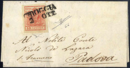 Cover Chioggia, SD Punti 7, Lettera Del 2.10.1852 Per Padova Affrancata Con 15 C. Rosso Vivo III Tipo Carta A Mano, Cert - Lombardije-Venetië