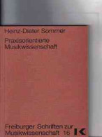 Praxisorientierte Musikwissenschaft: Studien Zu Leben Und Werk Hermann Kretzschmars - Música