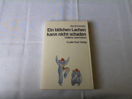 Ein Bisschen Lachen Kann Nicht Schaden : Tödl. Geschichten. - Short Fiction