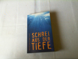 Schrei Aus Der Tiefe - Other & Unclassified