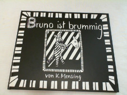 Bruno Ist Brummig. - Other & Unclassified