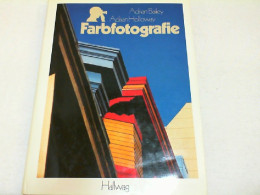 Farbfotografie. - Autres & Non Classés