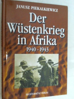 Der Wüstenkrieg In Afrika : 1940 - 1943. - Politie En Leger