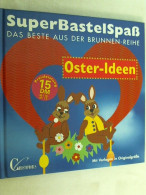 Oster-Ideen : [mit Vorlagen In Originalgröße] - Andere & Zonder Classificatie