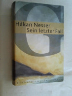 Sein Letzter Fall : Roman. - Thriller