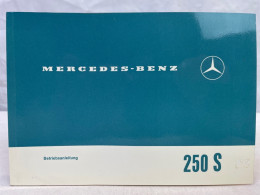 Mercedes-Benz 250 S. Betriebsanleitung. - Transporte