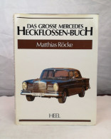 Das Grosse Mercedes-Heckflossen-Buch. - Transports