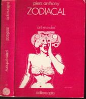 ANTI-MONDES N ° 22 " ZODIACAL " PIERS ANTHONY DE 1975 - Opta