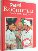Promi-Kochduell - An Die Töpfe, Fertig, Los! : - Eten & Drinken
