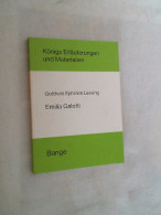 Erläuterungen Zu Gotthold Ephraim Lessing, Emilia Galotti. - Schulbücher