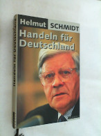 Handeln Für Deutschland : Wege Aus Der Krise. - Política Contemporánea