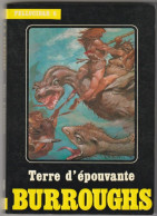 EDITIONS TEMPS-FUTURS PELLUCIDAR 6 " TERRE D EPOUVANTE " BURROUGHS - Temps Futurs