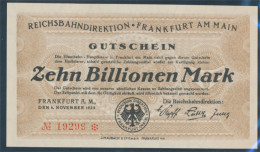 Frankfurt/Main Pick-Nr: S1228 Inflationsgeld Der Dt. Reichsbahn Frankfurt A. M. Bankfrisch 1923 10 Billionen M (10298891 - 10 Billionen Mark