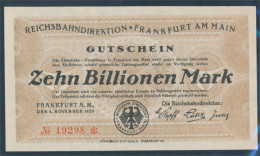 Frankfurt/Main Pick-Nr: S1228 Inflationsgeld Der Dt. Reichsbahn Frankfurt A. M. Bankfrisch 1923 10 Billionen M (10298892 - 10 Biljoen Mark