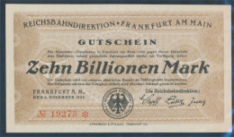 Frankfurt/Main Pick-Nr: S1228 Inflationsgeld Der Dt. Reichsbahn Frankfurt A. M. Bankfrisch 1923 10 Billionen M (10298894 - 10 Biljoen Mark