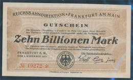 Frankfurt/Main Pick-Nr: S1228 Inflationsgeld Der Dt. Reichsbahn Frankfurt A. M. Bankfrisch 1923 10 Billionen M (10298897 - 10 Biljoen Mark