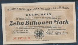 Frankfurt/Main Pick-Nr: S1228 Inflationsgeld Der Dt. Reichsbahn Frankfurt A. M. Bankfrisch 1923 10 Billionen M (10298900 - 10 Biljoen Mark