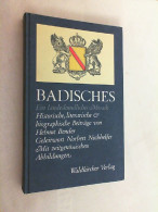 Badisches : E. Landesgeschichtl. Mosaik ; Histor., Literar. U. Biograph. Beitr. - Sonstige & Ohne Zuordnung