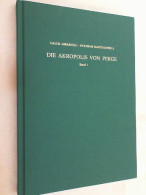 Die Akropolis Von Perge; Teil: Bd. 1., Survey Und Sondagen 1994 - 1997 - Arqueología