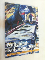 Naheland-Kalender 2000: 50. Ausgabe: Unterwegs In Der Zeit - Rhénanie-Palatinat
