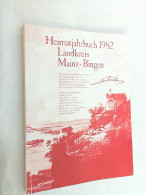 Heimatjahrbuch 1982 Landkreis Mainz-Bingen. - Rhénanie-Palatinat
