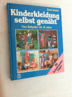 Kinderkleidung Selbst Genäht : Vom Babyalter Bis 10 Jahre ; Mit Schnittmusterbogen. - Otros & Sin Clasificación