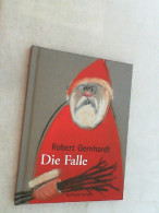 Die Falle : Eine Weihnachtsgeschichte. - Other & Unclassified