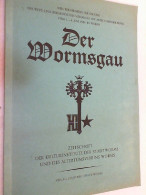 Der Wormsgau - Den Teilnehmern Der Tagung Des West Und Süddeutschen Verbandes Für Altertumsforschung Vom 1. - Autres & Non Classés