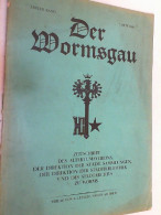 1. Band, Heft 7, 1929. Der Wormsgau. Zeitschrift Des Altertumsvereins Der Direktion Der Städt. Sammlungen Der - Otros & Sin Clasificación