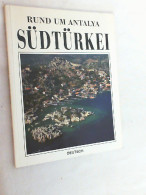 Rund Um Antalya Südtürkei - Andere & Zonder Classificatie