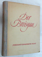 Der Breisgau. Oberrheinische Heimat Jahresband 1941 - Otros & Sin Clasificación