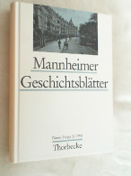 Mannheimer Geschichtsblätter Neue Folge 5/1998. - Otros & Sin Clasificación
