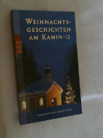 Weihnachtsgeschichten Am Kamin; Teil: 12. - Other & Unclassified