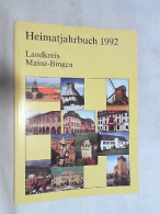 Heimat-Jahrbuch Landkreis Mainz-Bingen 1992. - Renania-Palatinat
